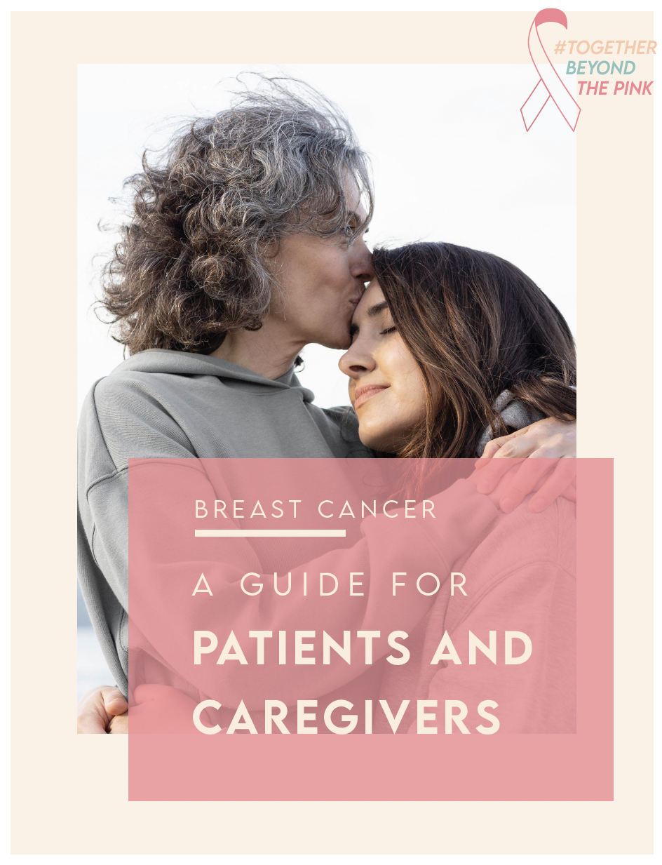 Breast Cancer - A guide for Patients and caregivers